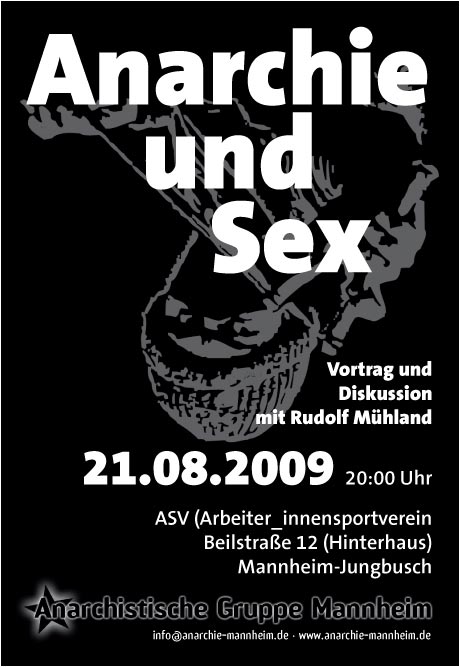 Vortrag und Diskussion zu Anarchie und Sex mit Rudolf Mühland im ASV Mannheim am 21.08.2009