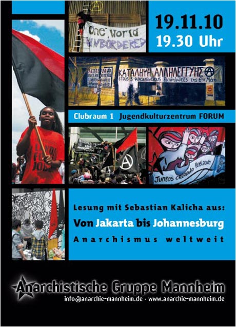 Von Jakarta bis Johannesburg – Anarchismus weltweit, Lesung mit Sebastian Kalicha, 19.11.2010